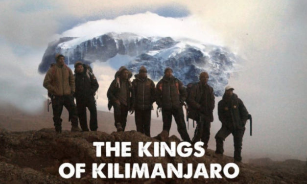 Documentary Film Tells the Tale of ‘The Kings of Kilimanjaro’