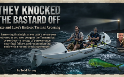 They Knocked the Bastard Off: Axe and Luke’s Historic Tasman Crossing